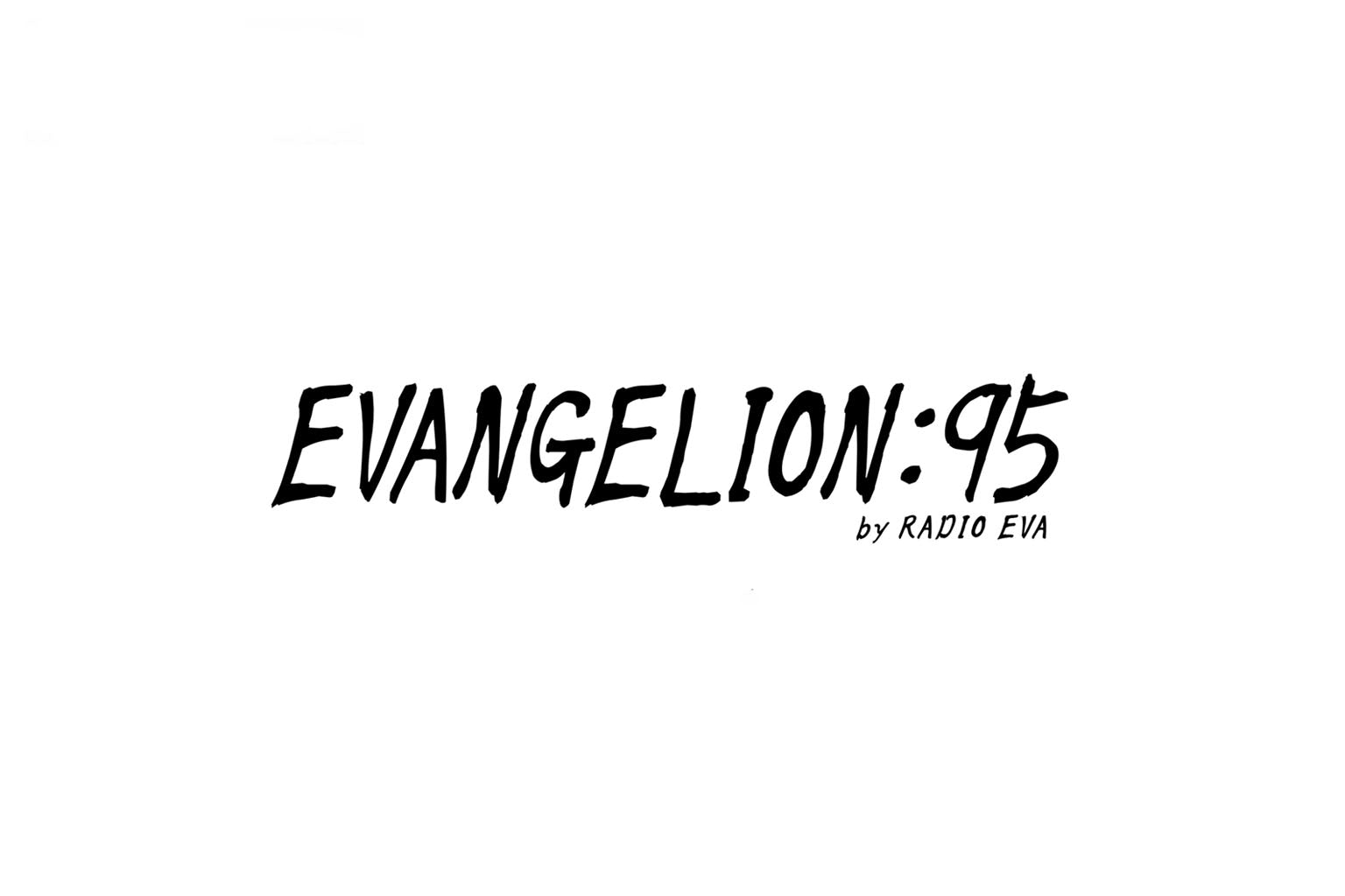 EVANGELION:95
